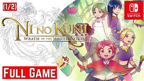 Ni No Kuni Switch Walkthrough