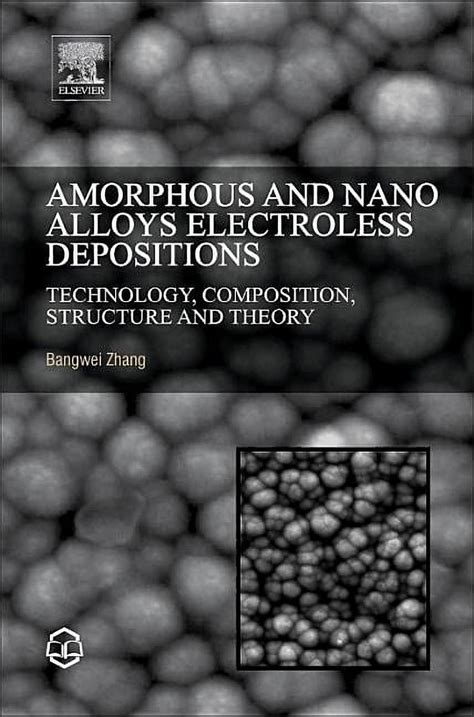 nice book amorphous nano alloys electroless depositions Kindle Editon