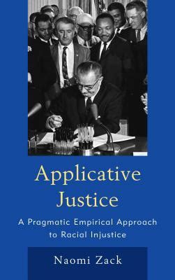 nice book applicative justice pragmatic empirical injustice Kindle Editon