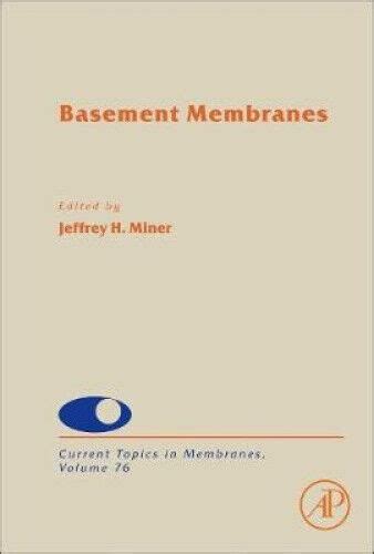 nice book basement membranes 76 current topics Kindle Editon