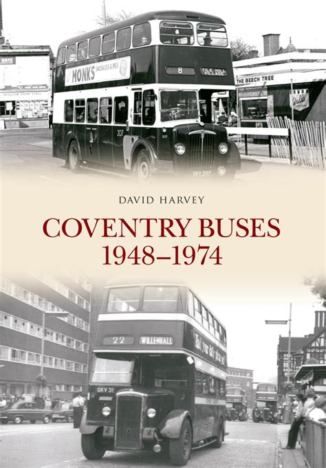 nice book coventry buses 1948 1974 david harvey Doc