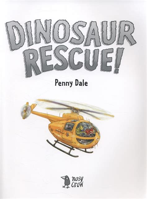nice book dinosaur rescue penny dale Reader