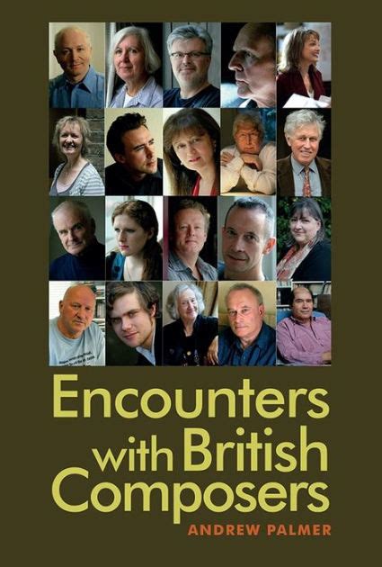 nice book encounters british composers andrew palmer PDF