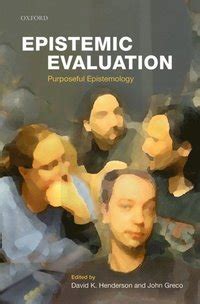 nice book epistemic evaluation epistemology david henderson Epub