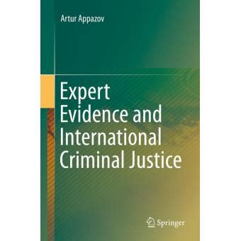 nice book expert evidence international criminal justice PDF