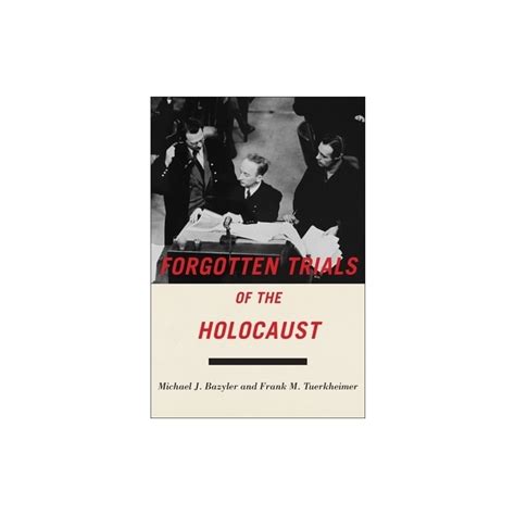 nice book forgotten trials holocaust michael bazyler PDF