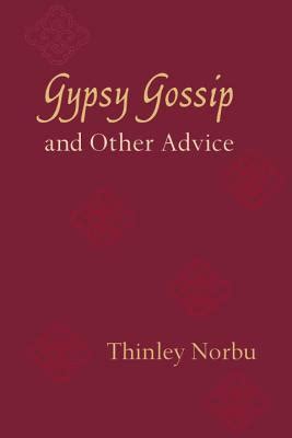 nice book gypsy gossip other advice thinley Kindle Editon