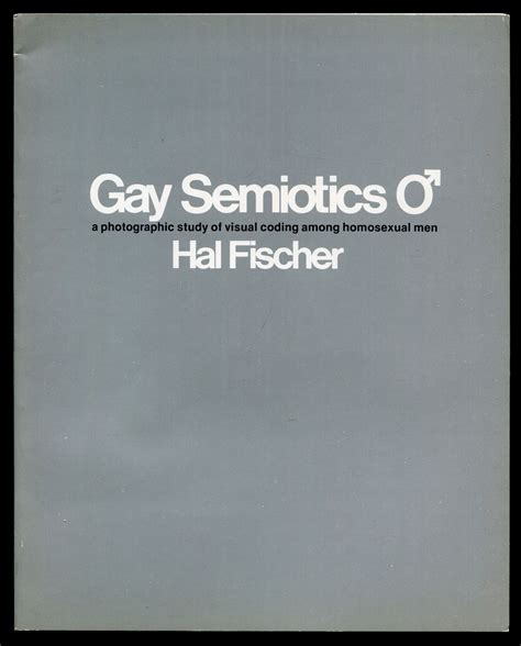 nice book hal fischer semiotics photographic homosexual Reader