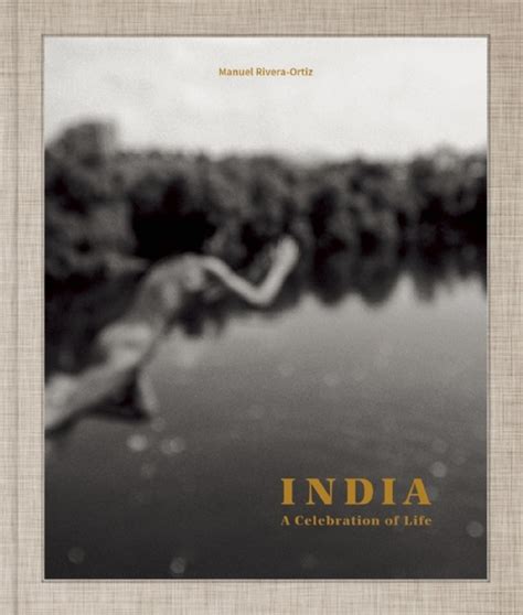 nice book india celebration life manuel rivera ortiz Doc