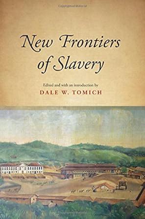 nice book new frontiers slavery suny historical Kindle Editon