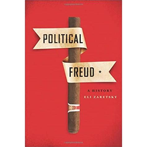 nice book political freud history eli zaretsky Reader