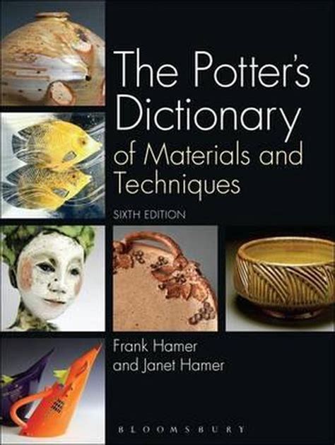 nice book potters dictionary materials techniques Doc