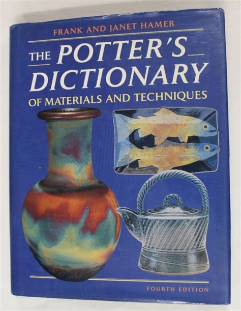 nice book potters dictionary materials techniques Doc