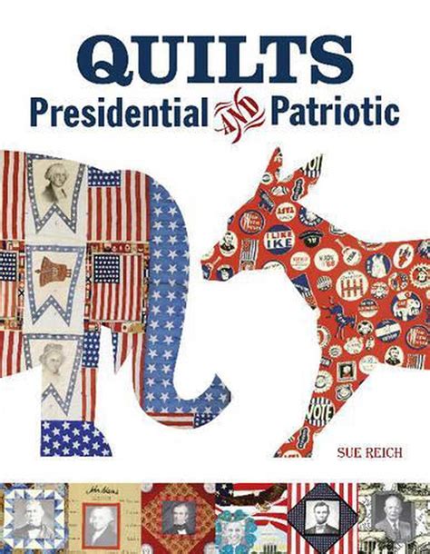 nice book quilts presidential patriotic sue reich Kindle Editon