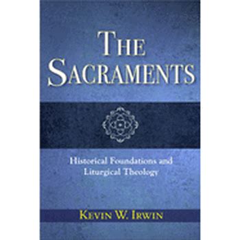 nice book sacraments historical foundations liturgical theology Reader