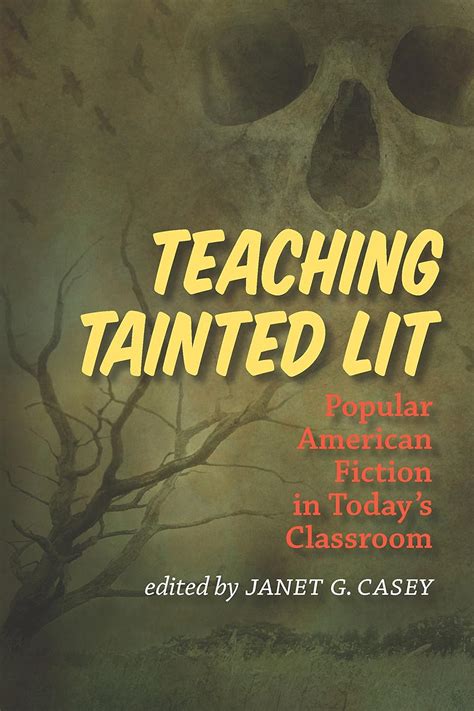 nice book teaching tainted lit american classroom Kindle Editon
