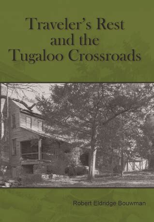 nice book travelers tugaloo crossroads eldridge bouwman Reader
