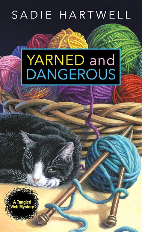 nice book yarned dangerous tangled web mystery Reader
