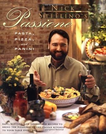 nick stellinos passione pizza pasta and panini PDF
