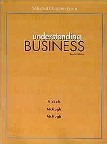 nickels mchugh and mchugh understanding business 10e pdf Kindle Editon