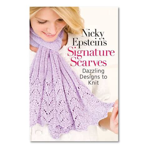 nicky epsteins signature scarves dazzling designs to knit Kindle Editon