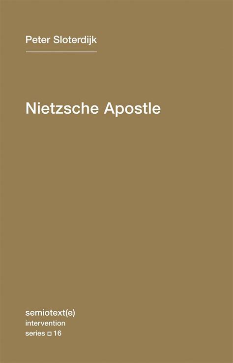 nietzsche apostle semiotexte or intervention series Kindle Editon