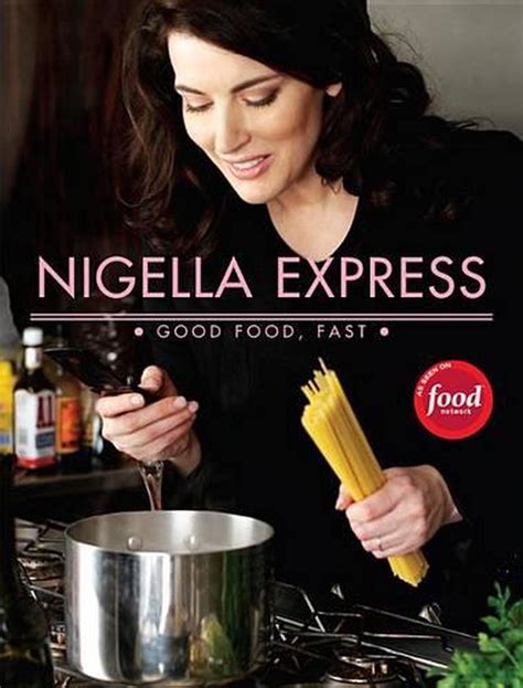 nigella express 130 recipes for good food fast Doc