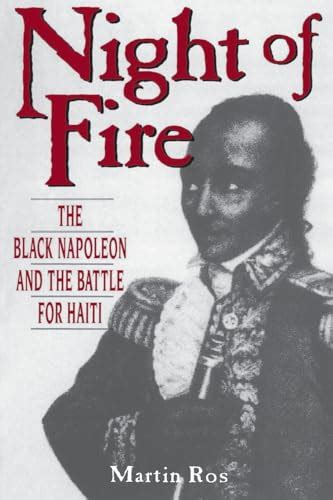 night of fire the black napoleon and the battle for haiti Epub