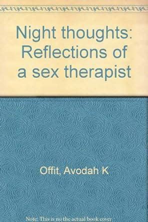 night thoughts reflections of a sex therapist Reader