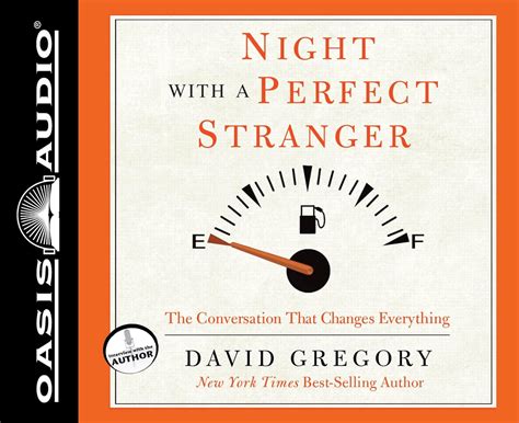 night with a perfect stranger the conversation that changes everything Reader