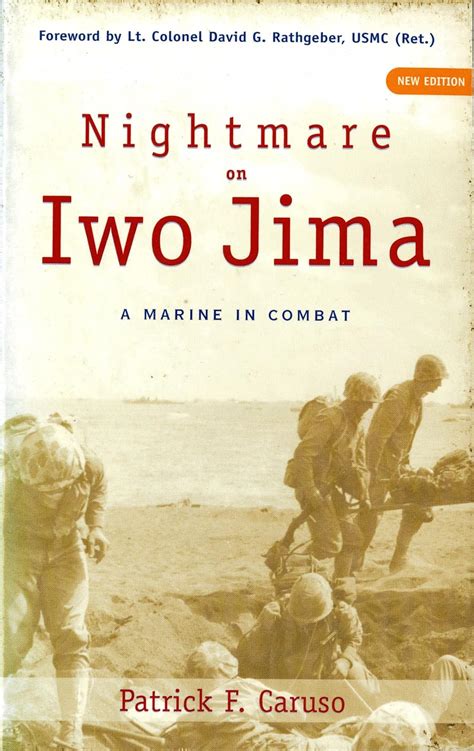 nightmare on iwo jima a marine in combat fire ant books Kindle Editon