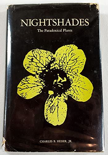 nightshades the paradoxical plants a series of books in biology Epub