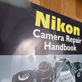 nikon camera repair handbook bit Kindle Editon
