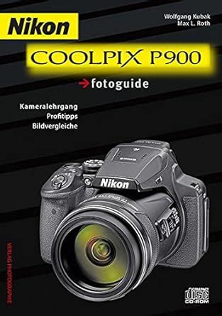 nikon coolpix p900 fotoguide gestaltungsgrunds tze PDF
