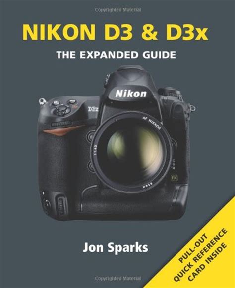 nikon d3 or d3x the expanded guide expanded guides PDF