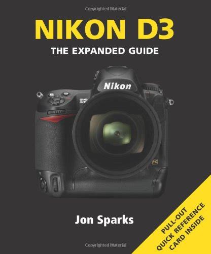 nikon d3 the expanded guide expanded guides Kindle Editon