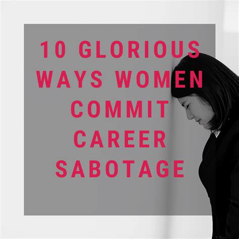nine ways women sabotage their careers Reader