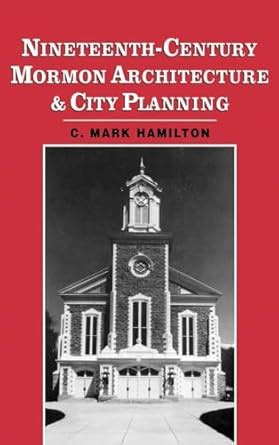 nineteenth century mormon architecture and city planning Epub