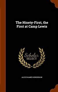 ninety first first lewis classic reprint Kindle Editon