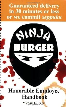ninja burger honorable employee handbook Epub