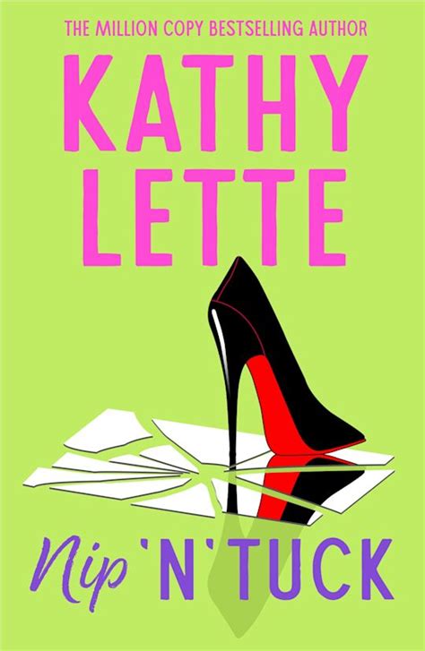 nip n tuck kathy lette Reader