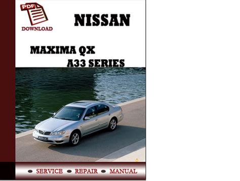 nissan maxima qx a33 factory service repair manual PDF