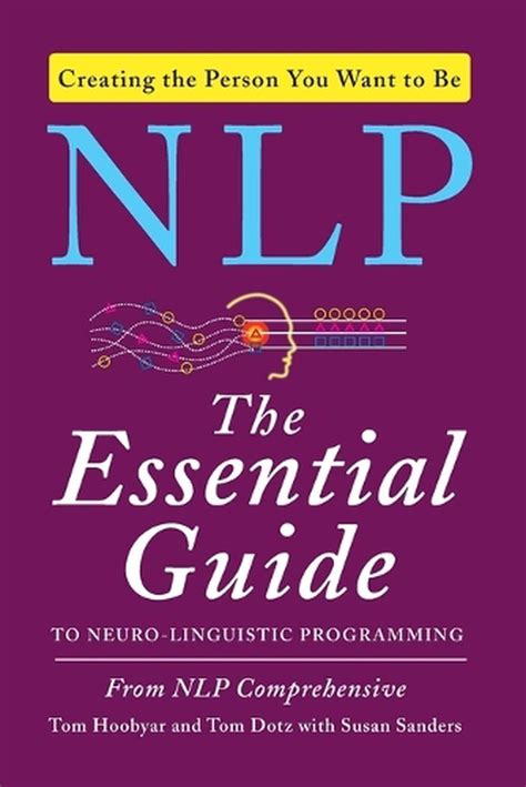 nlp the essential guide to neuro linguistic programming Doc