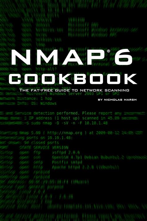 nmap 6 cookbook the fat free guide to network security scanning Epub