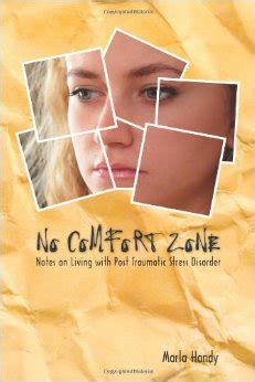 no comfort zone notes on living with post traumatic stress disorder Doc