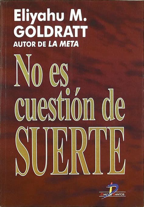 no es cuestion de suerte goldratt collection nº 2 Doc