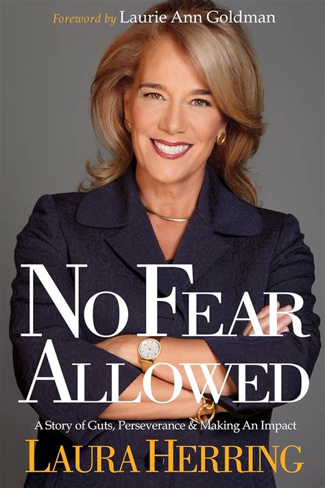 no fear allowed a story of guts perseverance and making an impact Reader