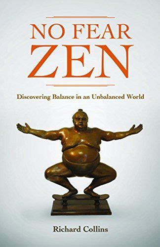no fear zen discovering balance in an unbalanced world PDF