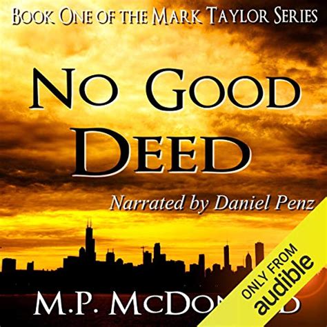 no good deed book one in the mark taylor series Kindle Editon