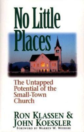 no little places the untapped potential of the small town church Epub
